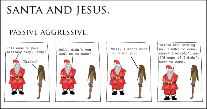 santa and jesus - passive aggressive